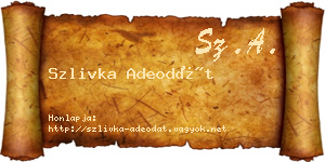 Szlivka Adeodát névjegykártya